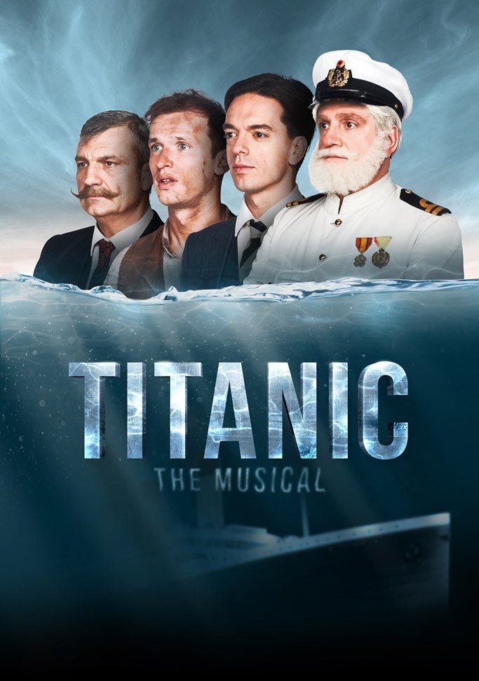 FESTIVARIA 2019. TITANIC. THE MUSICAL. Titanic, the musical